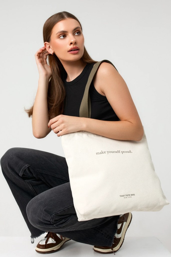 Taller in Olive Green Make Yourself Proud Affirmation Tote